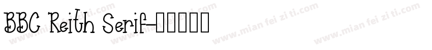 BBC Reith Serif字体转换